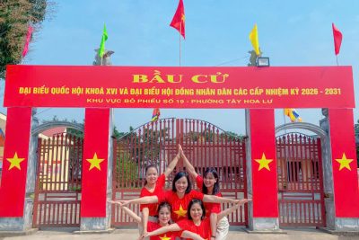 TUYÊN TRUYỀN BẦU CỬ ĐẠI BIỂU QUỐC HỘI KHÓA XVI VÀ ĐẠI BIỂU HĐND CÁC CẤP NHIỆN KỲ 2026-2031